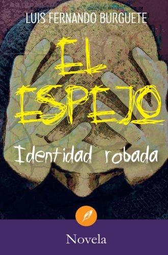 El espejo (Spanish Edition)