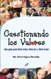 Cuestionando los Valores (Grandes Temas / Great Subjects) (Spanish Edition)