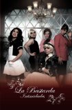 La Bastarda: Intimidades (Spanish Edition)