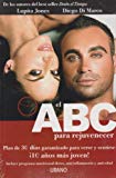 ABC para rejuvenecer (Spanish Edition)