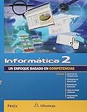 INFORMATICA 1, Un Enfoque Basado en Competencias (Spanish Edition)