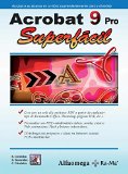 Acrobat 9 pro, SUPERFACIL (Spanish Edition)