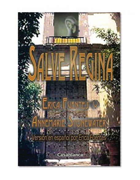Salve Regina (Spanish Edition)