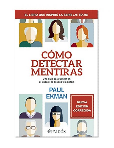¿Cómo detectar mentiras? (Spanish Edition)