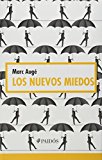 Los nuevos miedos (Spanish Edition)