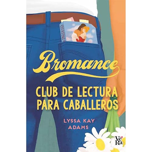 Bromance: Club de lectura para caballeros (Spanish Edition)