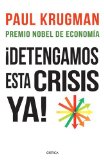 Detengamos esta crisis ya (Spanish Edition)