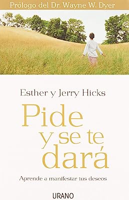 PIDE Y SE TE DARA by HICKS ESTHER