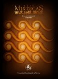 Tres Mixtecas. Una sola alma (Spanish Edition)