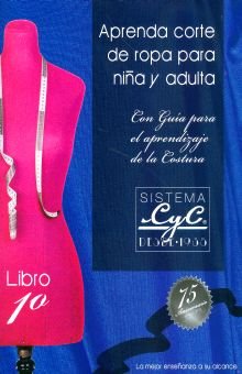 APRENDA CORTE DE ROPA PARA NIÃ‘A Y ADULTA / 63 ED.