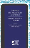 Historia del psicoanÃ¡lisis en MÃ©xico (Spanish Edition)