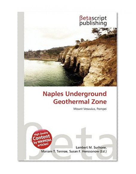 Naples Underground Geothermal Zone