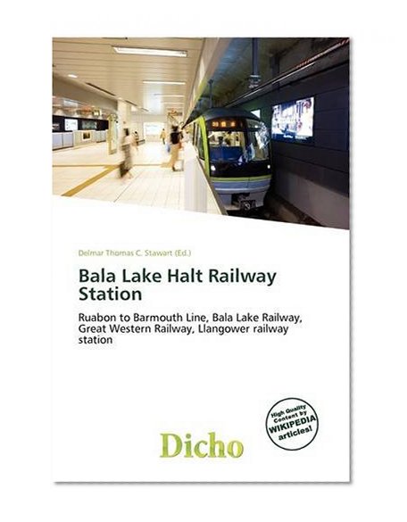 Bala Lake Halt Railway Station