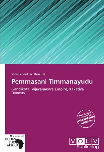 Pemmasani Timmanayudu: Gandikota, Vijayanagara Empire, Kakatiya Dynasty
