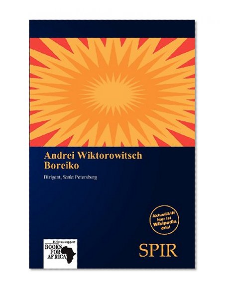 Andrei Wiktorowitsch Boreiko (German Edition)