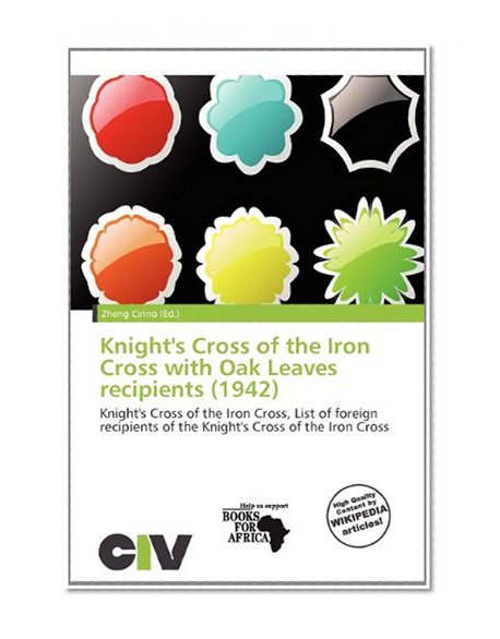 Knight's Cross of the Iron Cross with Oak Leaves recipients (1942)