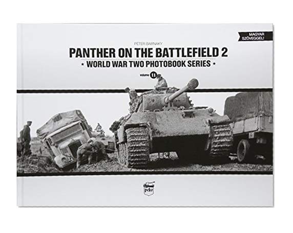 Book Cover Panther on the Battlefield, Volume 2 (World War Two Photobook Series)