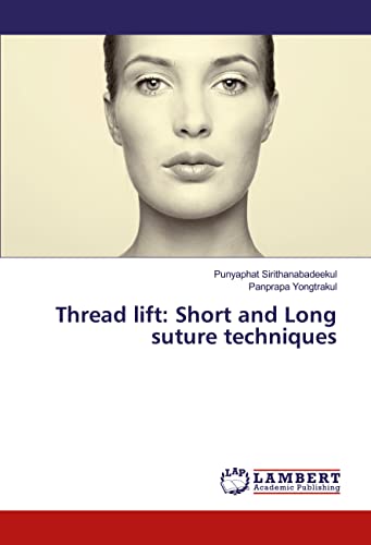 Book Cover Thread lift: Short and Long suture techniques