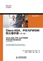 Cisco ASA. PIX and FWSM Firewall Handbook (Second Edition)(Chinese Edition)