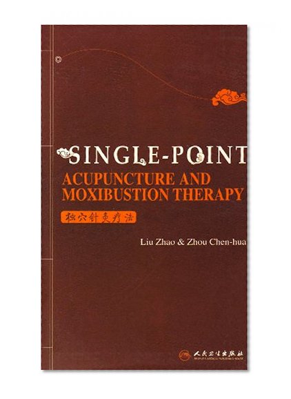 Single-Point Acupuncture And Moxibustion Therapy