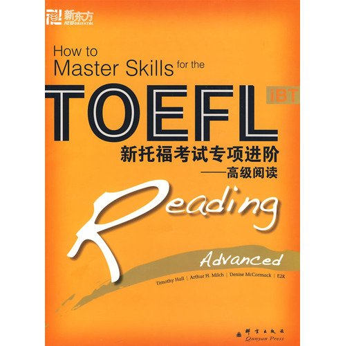Advanced reading-- The new TOEFL special progress (Chinese Edition)