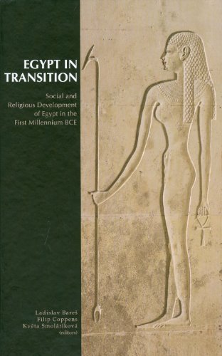 Egypt in Transition. Social and Religious Development of Egypt in the First Millennium BCE