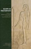 Egypt in Transition. Social and Religious Development of Egypt in the First Millennium BCE