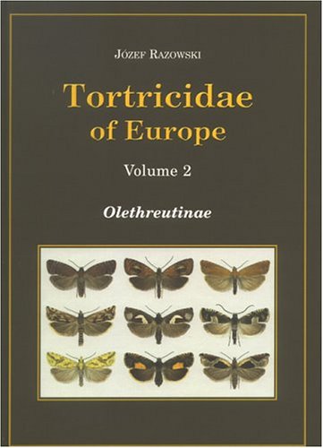 Tortricidae Lepidoptera Of Europe: Olethreutinae