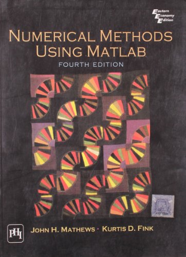 Numerical Methods Using Matlab