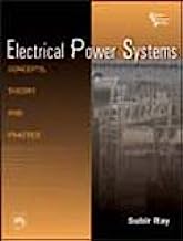 Electrical Power Systems: Concepts, Theory and Practice