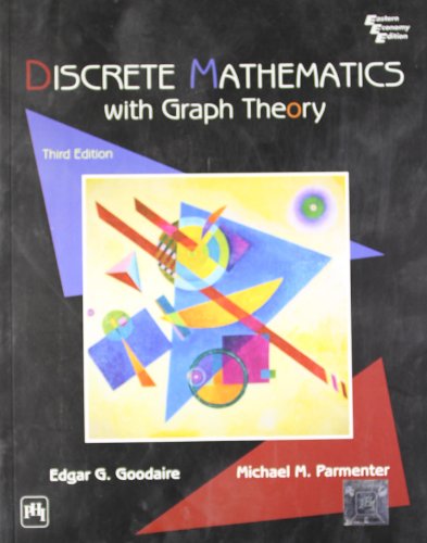 Book Cover Discrete Mathematics with Graph Theory International Edition