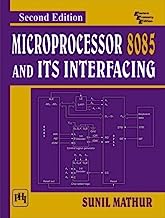 Microprocessor 8085 and Its Interfacing