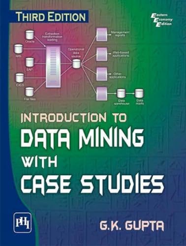 Introduction to Data Mining with Case Studies