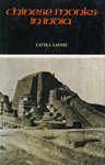 Chinese Monks in India: Biography of Eminent Monks Who Went to the Western World in Search of the Law During the Great T'Ang Dynasty (Buddhist Traditions, V. 3)