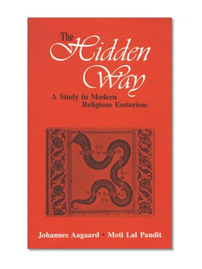 Book Cover Hidden Way: A Study in Modern Religious Esoterism