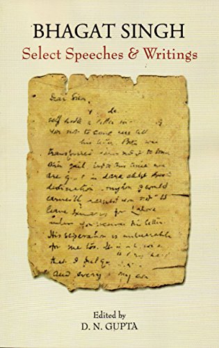 Bhagat Singh: Select Speeches & Writings