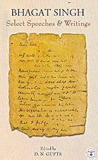 Bhagat Singh: Select Speeches and Writings