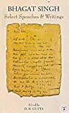 Bhagat Singh: Select Speeches and Writings