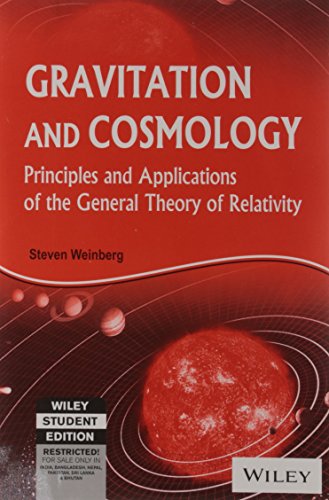 Book Cover Gravitation And Cosmology: Principles And Applications Of The General Theory Of Relativity