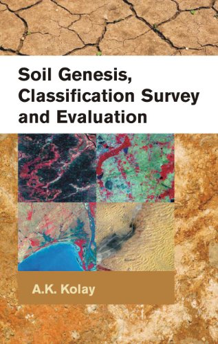 Soil Genesis, Classification Survey and Evaluation, 2 Vols. Set