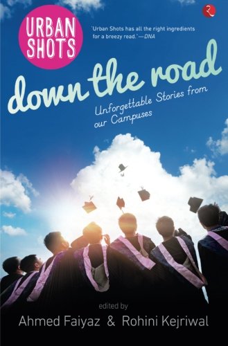Urban Shots: Down the Road, Unforgettable Stories from Our Campuses