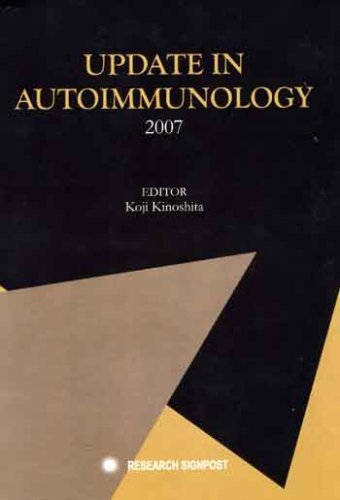 Update in Autoimmunology 2007