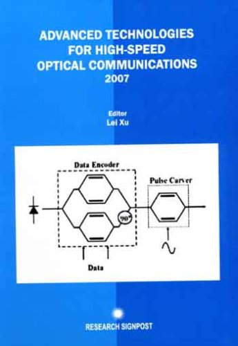 Advanced Technologies for High-Speed Optical Communications 2007