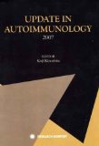 Update in Autoimmunology 2007
