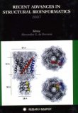 Recent Advances in Structural Bioinformatics 2007