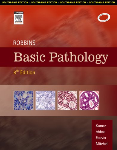 Robbins Basic Pathology 8th Edition Kumar, Abbas, Fausto, Mitchell 9788131210369 PAPERBACK Edition
