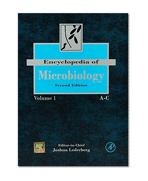 Encyclopedia of Microbiology 2e 4 Vol Set ,, Editon