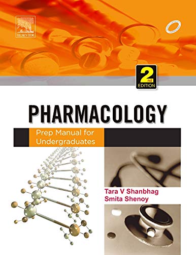 Pharmacology: Prep Manual for Undergraduates (Old Edition)