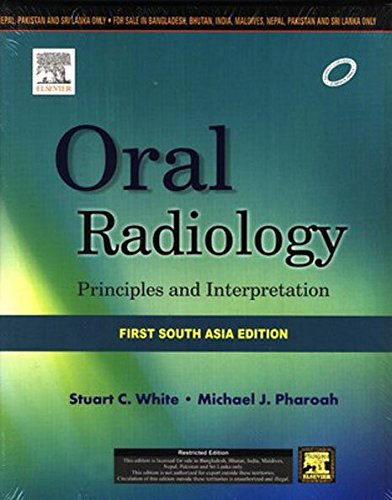 Book Cover Oral Radiology: Principles and Interpretation