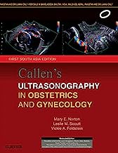 Callen’s Ultrasonography in Obstetrics & Gynecology, 1st South Asian ed.